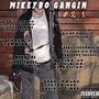 Mikeybo Gangin 2.1 (Explicit)