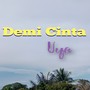 Demi Cinta