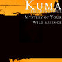 The Beautiful Mystery of Your Wild Essence