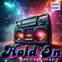 Hold On (Remix)