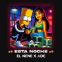 Esta Noche (feat. El Nene & La Ade)