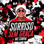 Sorriso Sem Graça (Explicit)