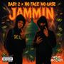 Jammin (feat. Baby 2) [Explicit]