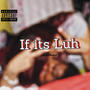 If its Luh (Explicit)