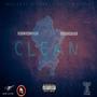 Clean (feat. Kush Ghad) [Explicit]