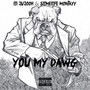 You My Dawg (Explicit)