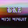 Midi Minuit