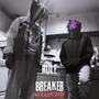 Rule Breaker (feat. KNDR3MY) [Explicit]