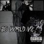 30 WRLD, Vol. 2 (Explicit)