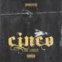 Cinco The Livest (Explicit)