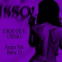 Esquece Disso (Explicit)