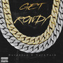 Get Rowdy (Explicit)