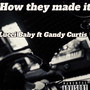 How they made It (Explicit)