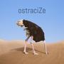 Ostracize (Explicit)