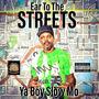 Ear To The Streets (Explicit)