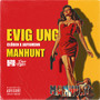 Evig Ung (Manhunt) [Explicit]