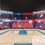 Arena (feat. Bandz) [Explicit]