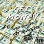 Get Money (feat. Goose Gone Do It & Gst Youngsta) [Explicit]