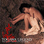 TOGAWA LEGEND SELF SELECT BEST & RARE 1979-2008