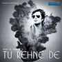 Tu Rehne De - Single