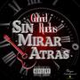 Sin Mirar Atras