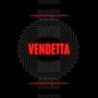 Vendetta (Explicit)