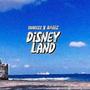 Disneyland (feat. Ráeez) [Explicit]