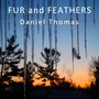 Fur and Feathers