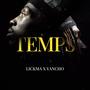 Temps (feat. Yanchoo) [Explicit]