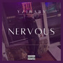 Nervous (Explicit)