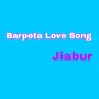 Barpeta Love Song