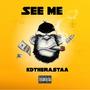 See Me (Explicit)