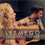 Let Me Go (Acoustic)