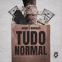 Tudo Normal (Explicit)