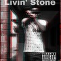 Livin'stone (Explicit)