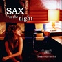 Sax In the Night (Love Moments)