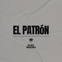 El Patrón (Explicit)