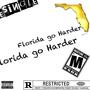 Florida go harder (Explicit)