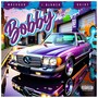 Bobby (feat. J Blanco & Arjay) [Explicit]