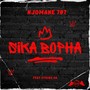 Sika Bopha (Explicit)