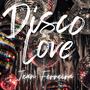 Disco Love