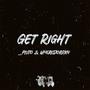 Get Right (feat. wheresjordxn) [Explicit]