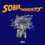 Sober Thoughts (Explicit)