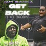 Get Back (feat. Cel Escobar) [Explicit]