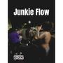 Junkie Flow (feat. 903baby, 365Demarc & Pcf Mikel) [Explicit]