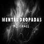 Mentes dropadas (Explicit)