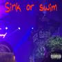 Sink or Swim (Explicit)