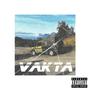 Vakta (Explicit)