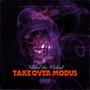 Take Over Modus