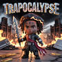 Trapocalypse
